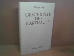 gebrauchtes Buch – Werner Huß – Geschichte der Karthager. (= HAndbuch der Altertumswissenschaften, Dritte Abteilung, Achter Teil).