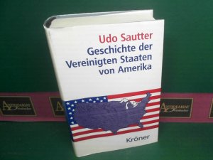 Geschichte der Vereinigten Staaten von Amerika. (= Kröners Taschenausgabe Band 443).