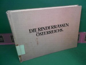 Die Rinderrassen Österreichs. Herausgegeben vom Bundesministerium für Land- und Forstwirtschaft in Wien.