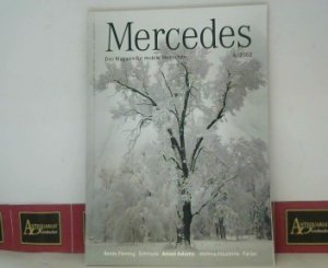 Mercedes - Das Magazin für mobile Menschen - 1992 Heft 3-6; 1993 Heft 1-6; 1994 Heft 1-6; 1995 Heft 1-6; 1996 Heft 1-6; 1997 Heft 1-6; 1998 Heft 1-6; […]