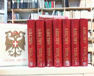 Wien Archiv - Faksimilesammlung der Geschichte, Musik, Literatur, Theater, Museen, Wissenschaft, Wirtschaft, Tradition und Volksleben Wiens - in 8 Ordner […]