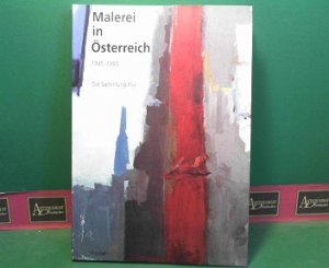 Malerei in Österreich 1945-1995 - Die Sammlung Essl. (= Begleitbuch zur Ausstellung im Künstlerhaus Wien).