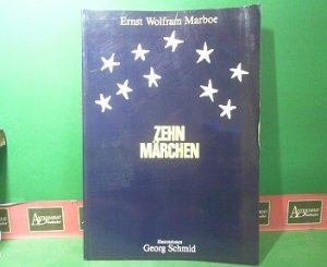 gebrauchtes Buch – Marboe, Ernst Wolfram – Zehn Märchen. (= Sonderabdruck).