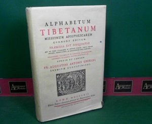 Alphabetum Tibetanum - missionum apostolicarum commodo editum : praemissa est disquisitio qua de vario litterarum ac regionis nomine, gentis origine moribus […]