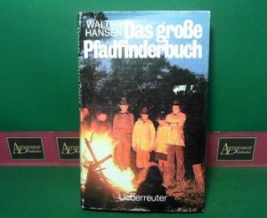 Das grosse Pfadfinderbuch.