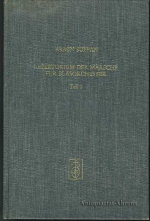 Repertorium der Märsche für Blasorchester - Teil 1