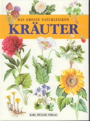 Das grosse Naturlexikon - Kräuter