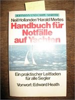 Handbuch für Notfälle auf Yachten. Ein praktischer Leitfaden für alle Segler.