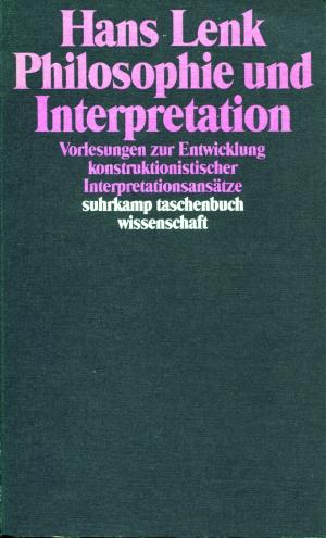 gebrauchtes Buch – Hans Lenk – Philosophie und Interpretation