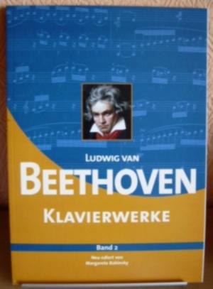 gebrauchtes Buch – Neu ediert von Margarete Babinsky – Ludwig van Beethoven Klavierwerke Band 2 • die schönsten und beliebtesten Werke Beethovens