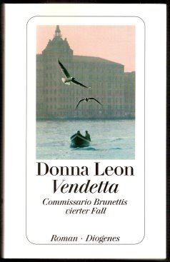 gebrauchtes Buch – Donna Leon – Vendetta • Commissario Brunettis vierter Fall