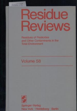 Volume 58 - Residue Reviews