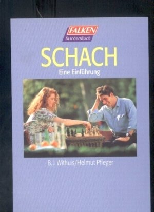 Schach. Eine Einführung