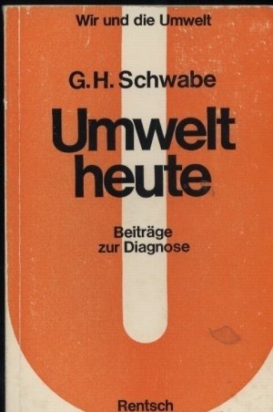 Umwelt heute