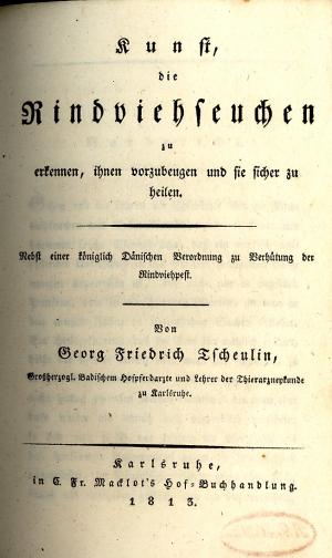 Kunst, die Rindviehseuchen zu erkennen, ihnen vorzubeugen und sie sicher zu heilen.