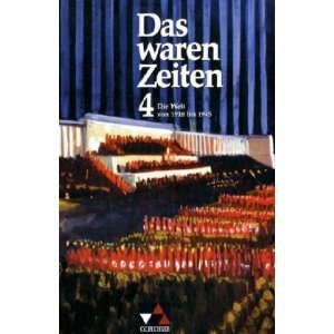 gebrauchtes Buch – Das waren Zeiten 4. Gymnasium. Niedersachsen