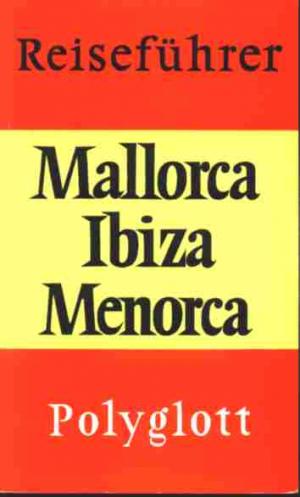 antiquarisches Buch – Mallorca Ibiza Menorca  Polyglott Reiseführer