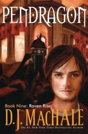 Raven Rise - Pendragon Book 9