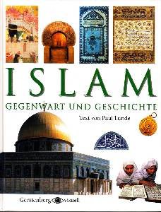 gebrauchtes Buch – Paul Lunde – Islam. Gegenwart und Geschichte.