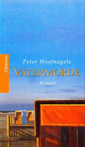 gebrauchtes Buch – Peter Hoefnagels – Vatermorde