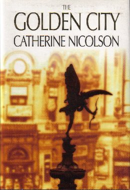 The Golden City Catherine Nicolson Buch Gebraucht Kaufen A027dirq01zze