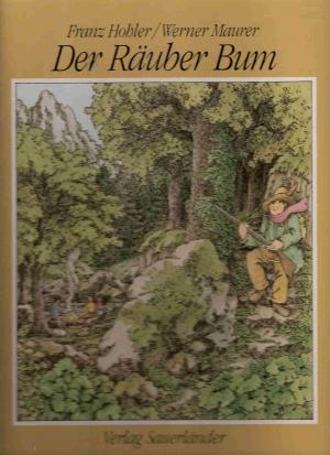 gebrauchtes Buch – Franz Hohler – Der Räuber Bum