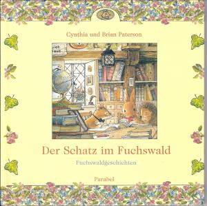 gebrauchtes Buch – Paterson, Cynthia / Paterson – Der Schatz im Fuchswald.