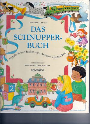 Das Schnupperbuch rappelvoll mit Sachen zum Anhören und Machen