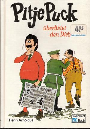 antiquarisches Buch – Henri Arnoldus – Pitje Puck überlistet den Dieb Band 7