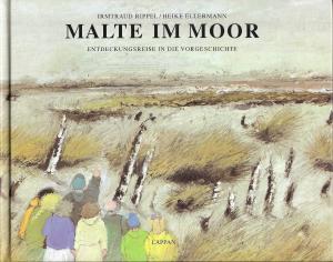 gebrauchtes Buch – Rippel, Irmtraud; Ellermann – Malte im Moor