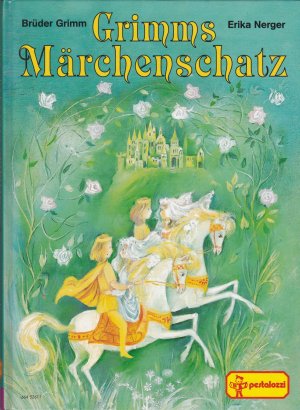 gebrauchtes Buch – Erika Nerger / Gisela Fischer – Grimms Märchenschatz