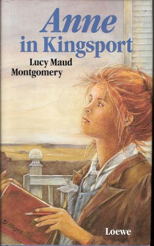 gebrauchtes Buch – Montgomery, Lucy M – Anne in Kingsport (mit Schutzumschlag)