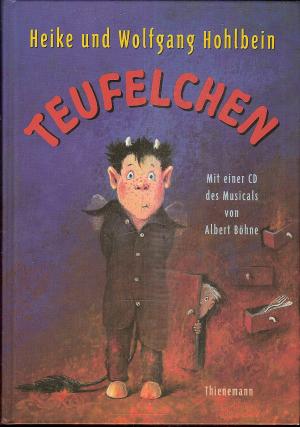 gebrauchtes Buch – Hohlbein, Heike und Wolfgang – Teufelchen (mit CD)