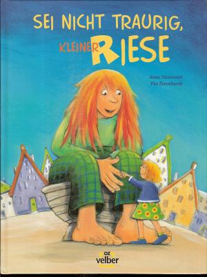 „Sei nicht traurig, kleiner Riese" (Anne Steinwart) - Buch ...