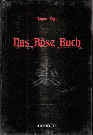 gebrauchtes Buch – Magnus Myst – Das Böse Buch