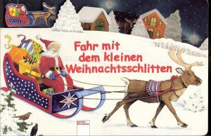 Fahr mit dem kleinen Weihnachtsschlitten