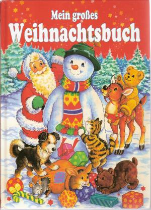 gebrauchtes Buch – Kuhn, Felicitas.  – Mein großes Weihnachtsbuch