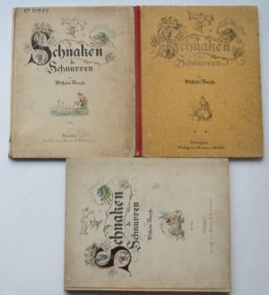 Schnaken & Schnurren. Eine Sammlung humoristischer kleiner Erzählungen in Bildern. 30., 28., und 12. Auflage. 3 Bde. München, Braun & Schneider, ca. 1900 […]