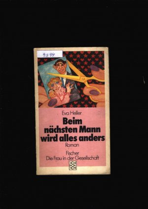 gebrauchtes Buch – Eva Heller – Beim nächsten Mann wird alles anders