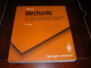 Mechanik - Von den Newtonschen Gesetzen zum deterministischen Chaos - Springer Lehrbuch