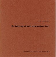 antiquarisches Buch – Otto Stelzer – Erziehung durch manuelles Tun