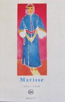 antiquarisches Buch – Ferrier, Jean Louis – Matisse 1911 - 1930