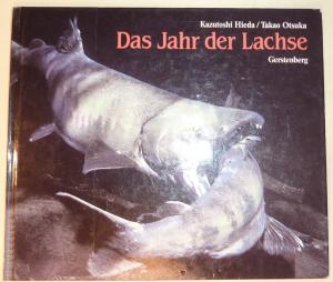 gebrauchtes Buch – Hieda, Kazutoshi; Otsuka – Das Jahr der Lachse