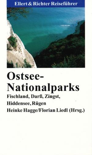 gebrauchtes Buch – Hagge, Heinke u – Ostsee-Nationalparks. Fischland, Darß, Zingst, Hiddensee, Rügen.