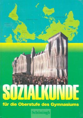 gebrauchtes Buch – Engelhart, Klaus  – Sozialkunde. Neubearbeitung. Unterrichtswerk für die Oberstufe des Gymnasiums.