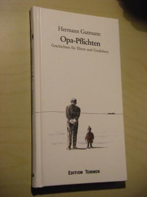 gebrauchtes Buch – Hermann Gutmann – Opa-Pflichten. Geschichten für Eltern und Großeltern