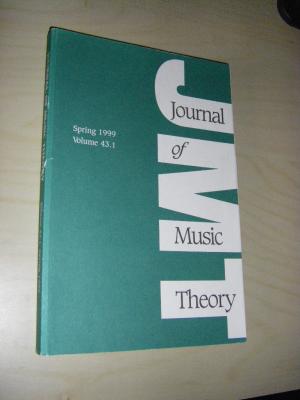 Journal of Music Theory. Spring 1999, Volume 43.1