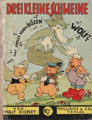 Drei kleine Schweine -Text und Illustrationen Walt Disney Studios - Aus dem Englischen von Edward Sanders