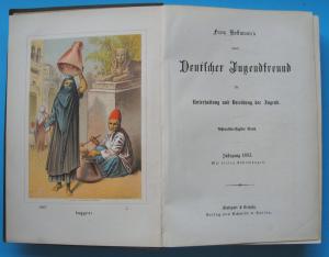 Franz Hoffmann´s neuer Deutscher Jugendfreund für Unterhaltung und Veredlung der Jugend - 38. Band/Jg. 1883