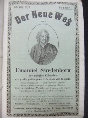 Der Neue Weg. Jahrgang 1919 und 1920 - Emanuel Swedenborg (der geistige Columbus, der große gottbegnadete Schauer des Jenseits)